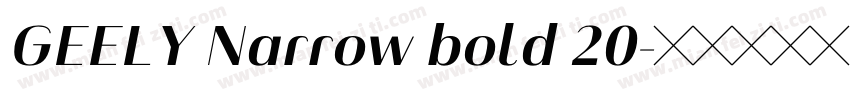 GEELY Narrow bold 20字体转换